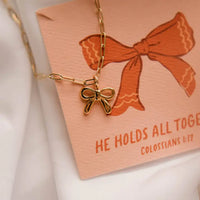 HE HOLDS ALL TOGETHER NECKLACE