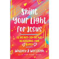 SHINE YOUR LIGHT FOR JESUS
