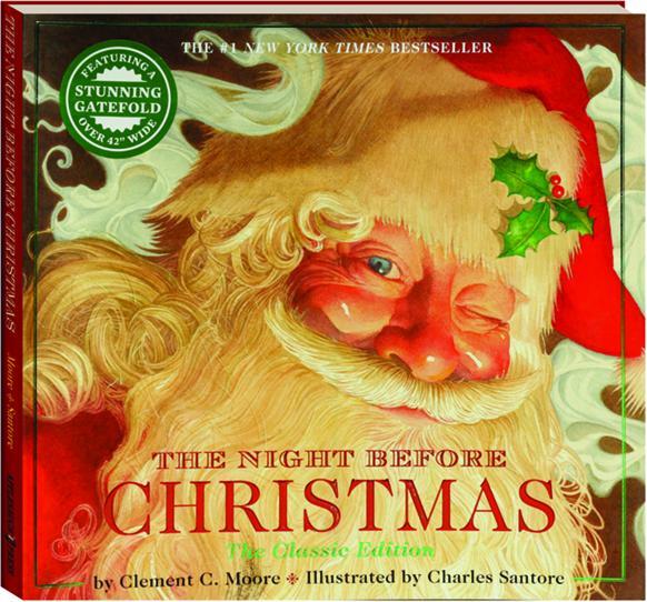 THE NIGHT BEFORE CHRISTMAS THE CLASSIC EDITION