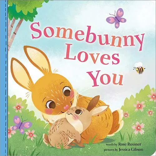 SOURCEBOOKS SOMEBUNNY LOVES YOU