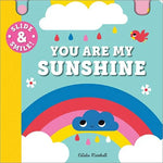 SOURCEBOOKS SLIDE AND SMILE: YOU ARE MY SUNSHINE