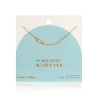 Faith Necklace - Your Love Never Fails