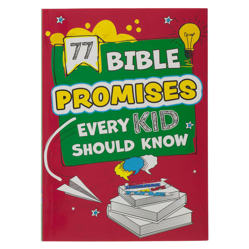 77 BIBLE PROMISES EVERY KIDS SHOULD KNOW