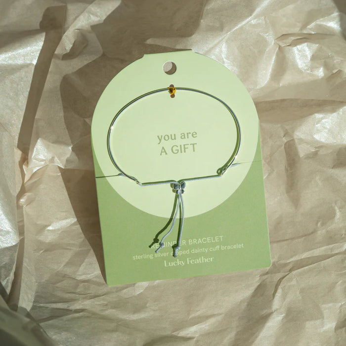 Dainty Cuff  - You Are A Gift