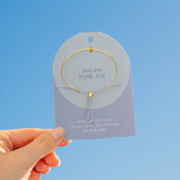 Dainty Cuff  - You Are Pure Joy