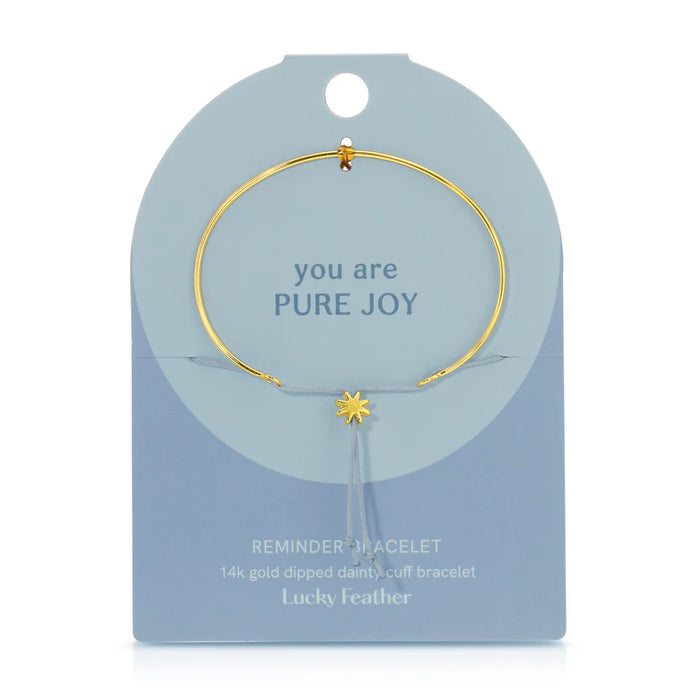 Dainty Cuff  - You Are Pure Joy