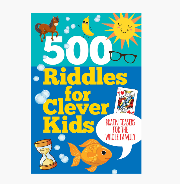 500 RIDDLED FOR CLEVER KIDS