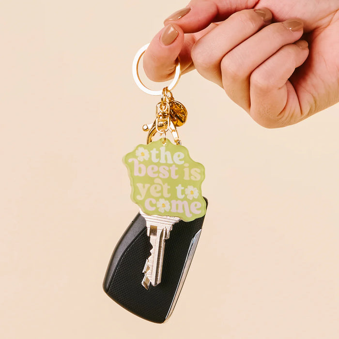 ACRYLIC KEYCHAIN THE BEST IS YET TO COME