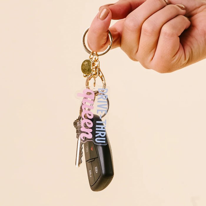 ACRYLIC KEYCHAIN DRIVE THRU QUEEN