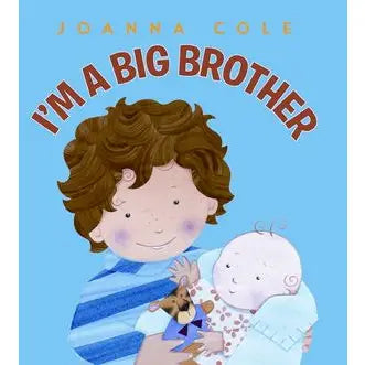 I'M A BIG BROTHER BY JOANNA COLE
