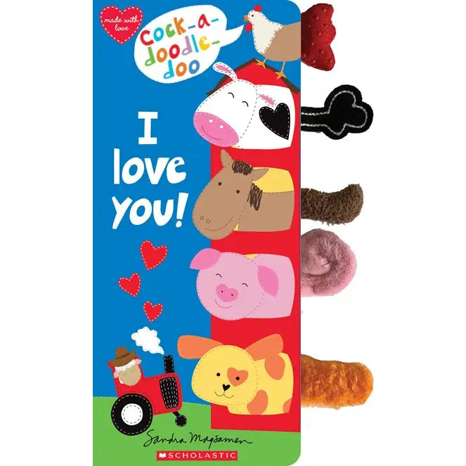 COCK-A-DOODLE DOO, I LOVE YOU BOOK