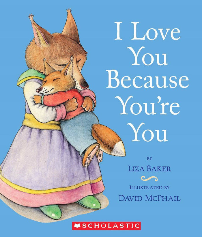 Book cover of 'I Love You Because You're You' with a fox and girl illustration on a blue background.