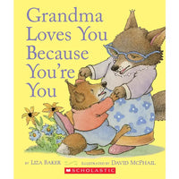 Grandma Love You Because You'Re You