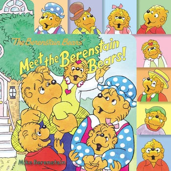 MEET THE BERENSTAIN BEARS