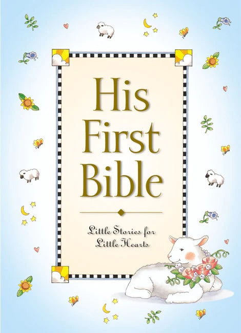 HIS FIRST BIBLE