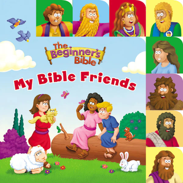 THE BEGINNERS BIBLE MY BIBLE FRIENDS